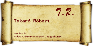 Takaró Róbert névjegykártya